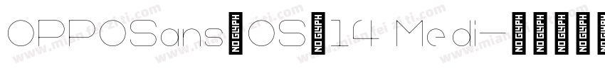 OPPOSans_OS_14 Medi字体转换
